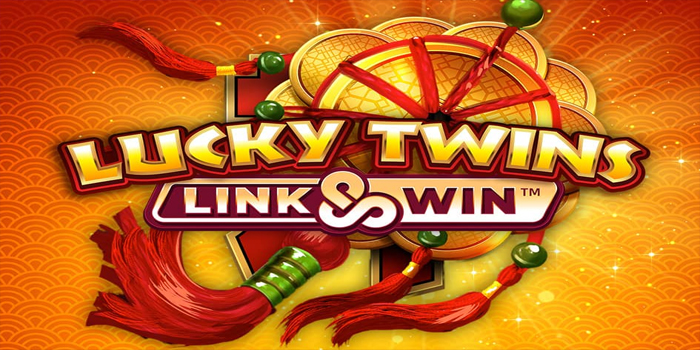 Rahasia Menang Bermain Slot Lucky Twins Wild Versi Baru